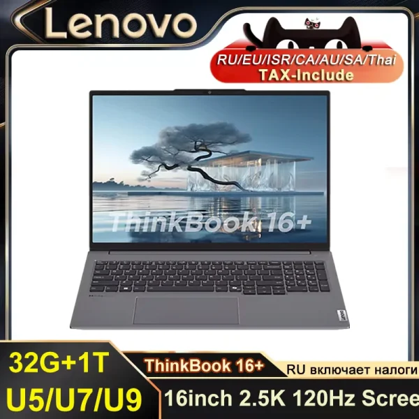 Lenovo ThinkBook 16+ 2024 U5/U7/U9 4050/4060 32+1 16inch 2.5K 120Hz Screen